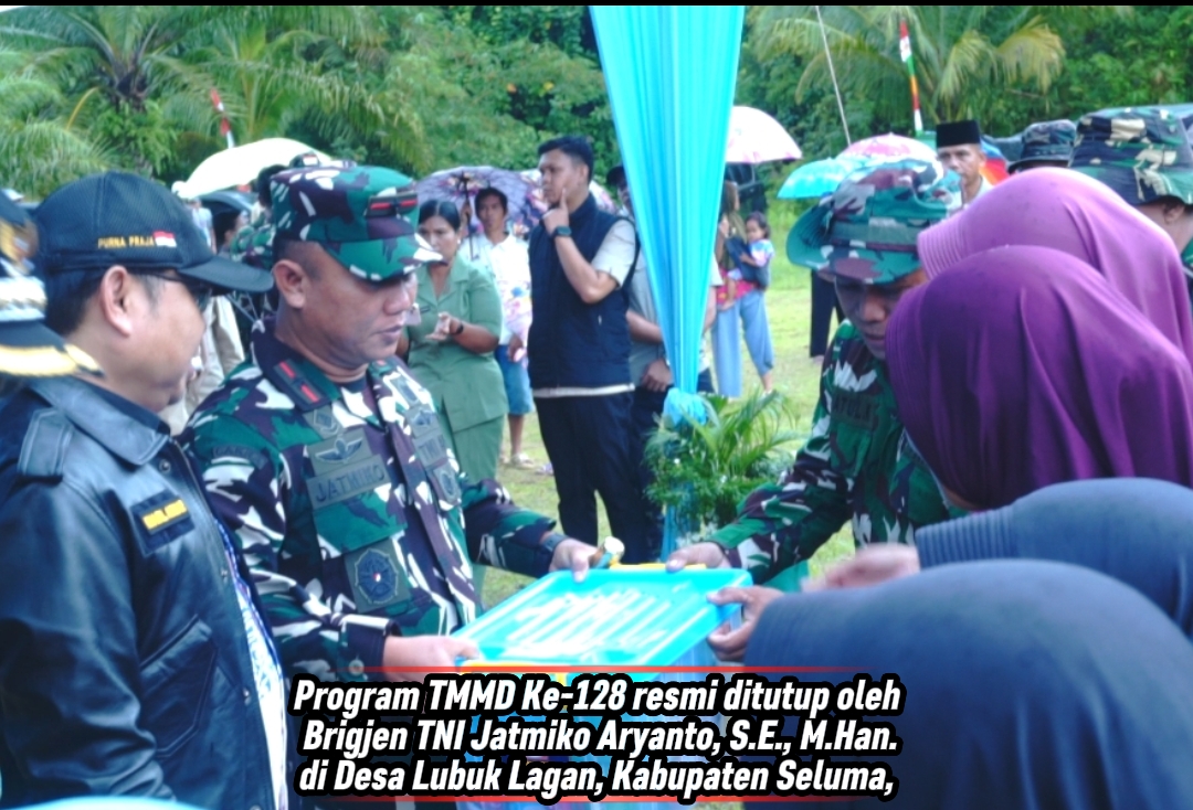 Program TMMD Ke-128 resmi ditutup oleh Brigjen TNI Jatmiko Aryanto, S.E., M.Han. di Desa Lubuk Lagan, Kabupaten Seluma,